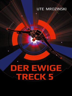 cover image of Der ewige Treck 5